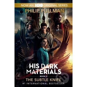 His Dark Materials: The Subtle Knife - Philip Pullman