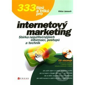 333 tipů a triků pro internetový marketing - Viktor Janouch