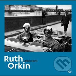 Ruth Orkin: A Photo Spirit - Ruth Orkin