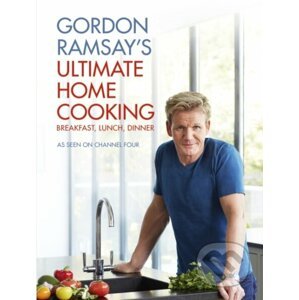 E-kniha Gordon Ramsay's Ultimate Home Cooking - Gordon Ramsay