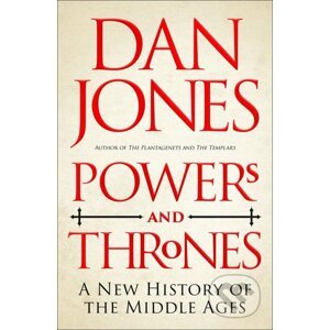 Powers and Thrones - Dan Jones