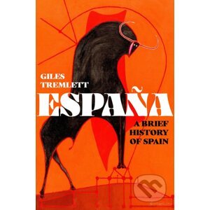 España - Giles Tremlett