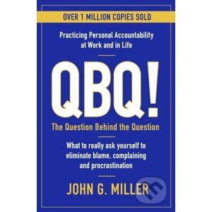 QBQ - John G. Miller