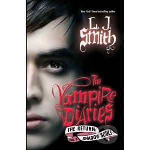 E-kniha Vampire Diaries: The Return: Shadow Souls - L.J. Smith