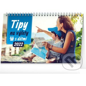 Stolní kalendář Tipy na výlety s dětmi 2022 - Presco Group
