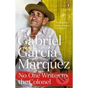 No One Writes to the Colonel - Gabriel Garcia Marquez
