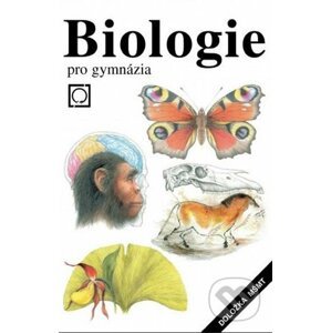 Biologie pro gymnázia - Vladimír Zicháček. Jan Jelínek