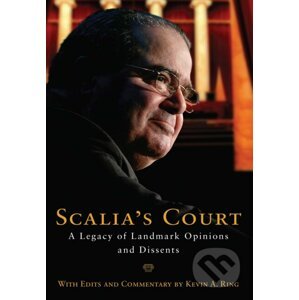 Scalia's Court - Antonin Scalia