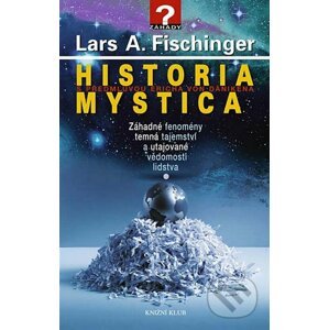 Historia mystica - Lars A. Fischinger