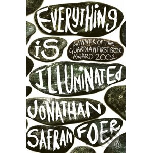 Everything is Illuminated - Jonathan Safran Foer,
