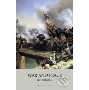 War and Peace - Leo Tolstoy