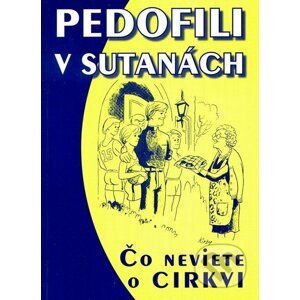 Pedofili v sutanách - Eko-konzult
