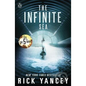 5th Wave: The Infinite Sea - Rick Yancey