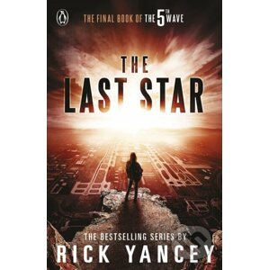 5th Wave: The Last Star - Rick Yancey