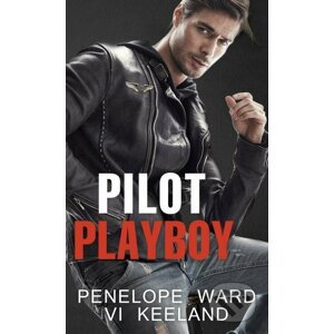 Pilot playboy - Penelope Ward, Vi Keeland