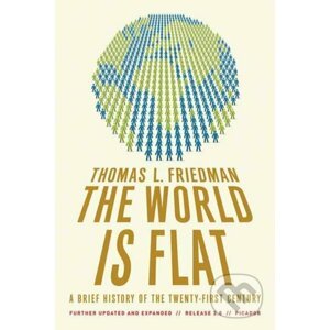 World Is Flat 3.0 - Thomas L. Friedman