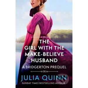 Girl with the Make-Believe Husband - Julia Quinn
