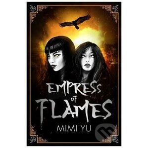 Empress of Flames - Mimi Yu