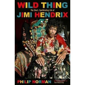 Wild Thing - Philip Norman
