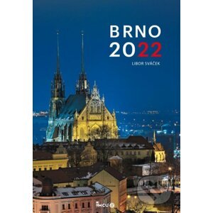 Kalendář 2022 Brno - nástěnný - Libor Sváček