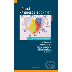 Dětská kardiologie do kapsy - Eva Klásková, Jan Janoušek, Zuzana Urbanová
