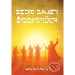 Sedm bajek židovských - David Hartl