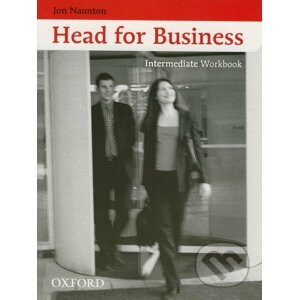 Head for Business - Intermediate - Workbook - Jon Naunton