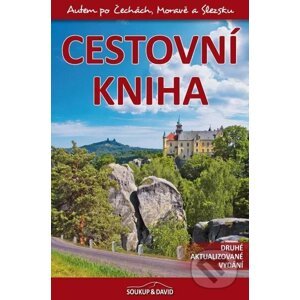 Cestovní kniha - Autem po Čechách, Moravě a Slezsku - David Soukup