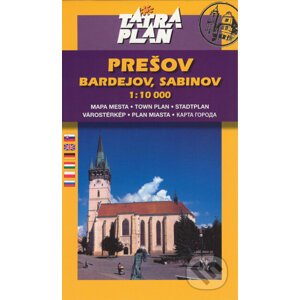 Prešov, Bardejov, Sabinov 1:10 000 - TATRAPLAN