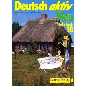 Deutsch Aktiv Neu Lehrbuch 1B - Langenscheidt