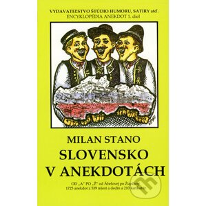 Slovensko v anekdotách - Milan Stano