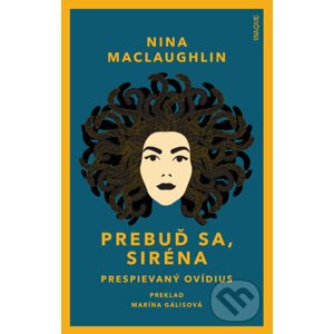 Prebuď sa, Siréna - Nina MacLaughlin