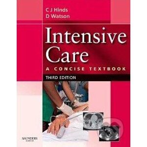 Intensive Care: A Concise Textbook - Elsevier Science