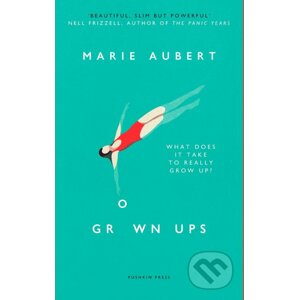Grown Ups - Marie Aubert