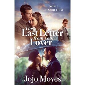 The Last Letter from Your Lover - Jojo Moyes