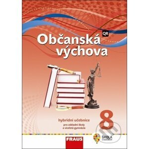 Občanská výchova 8 Hybridní učebnice - Tereza Krupová, Michal Urban, Tomáš Friedel