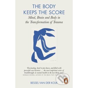 The Body Keeps the Score - Bessel van der Kolk