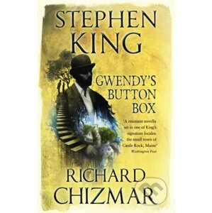 E-kniha Gwendy's Button Box - Stephen King, Richard Chizmar