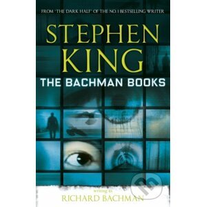 The Bachman Books - Stephen King, Richard Bachman