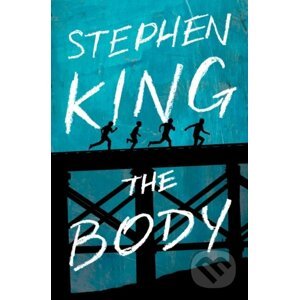 The Body - Stephen King