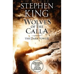 E-kniha Dark Tower V: Wolves of the Calla - Stephen King