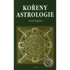 Kořeny astrologie - Cyril Fagan