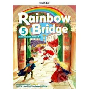 Rainbow Bridge 5: Student's Book and Workbook - Oxford University Press