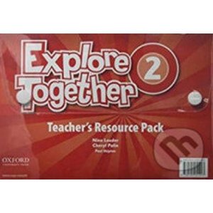 Explore Together 2: Teacher's Resource Pack - Nina Lauder, Paul Shipton, Cheryl Palin