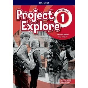 Project Explore 1: Workbook with Online Pack - Sarah Phillips, Paul Shipton