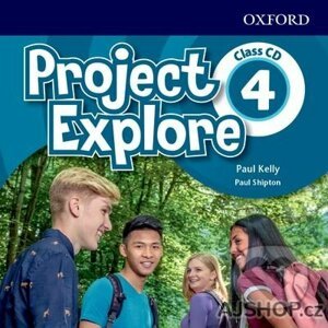 Project Explore 4: Class Audio CDs - Paul Kelly, Paul Shipton