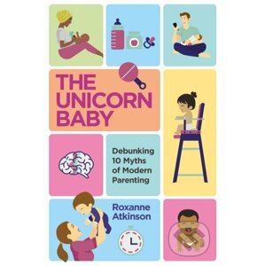 The Unicorn Baby - Roxanne Atkinson