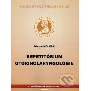 Repetitórium otorinolaryngológie - Richard Geffert