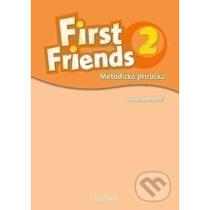 First Friends 2: Teacher´s Book (SK Edition) - Susan Iannuzzi