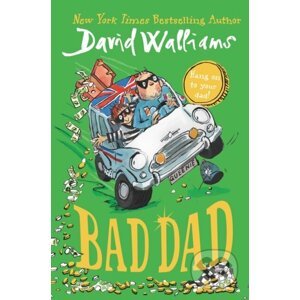 Bad Dad - David Walliams
